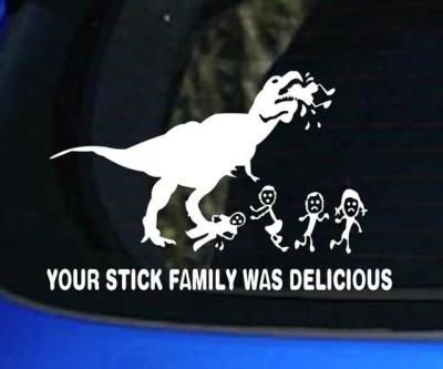 Your Stick Figure Family Was Delicious Dinosaur Car Sticker
